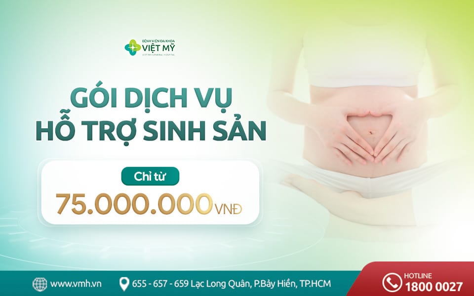 Gói dịch vụ Hỗ trợ sinh sản IVF