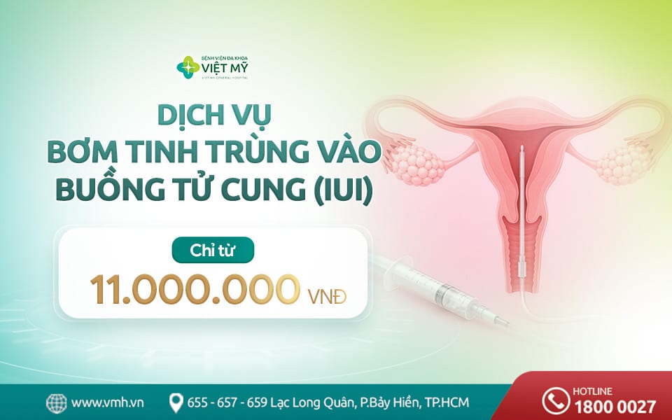 Gói dịch vụ bơm tinh trùng vào buồng tử cung (IUI)